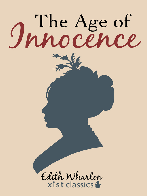 Title details for The Age of Innocence by Edith Wharton - Available